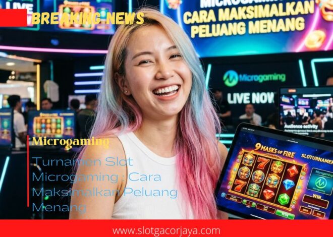 Turnamen Slot Microgaming